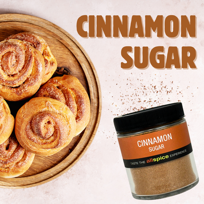 Spotlight Spice: Cinnamon Sugar